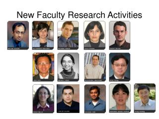 New Faculty Research Activities