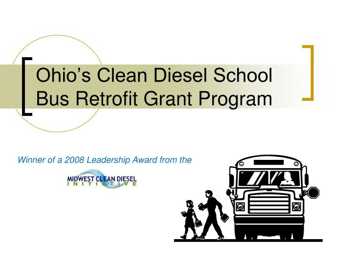 ohio s clean diesel school bus retrofit grant program