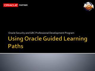 Using Oracle Guided Learning Paths