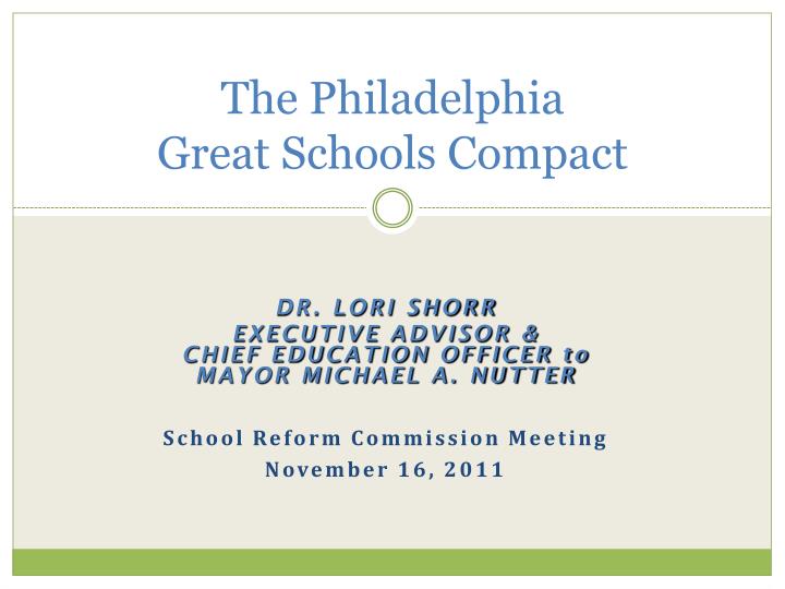 the philadelphia great schools compact