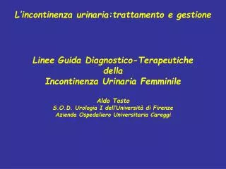 L’incontinenza urinaria:trattamento e gestione