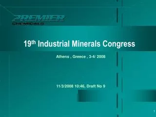 19 th Industrial Minerals Congress