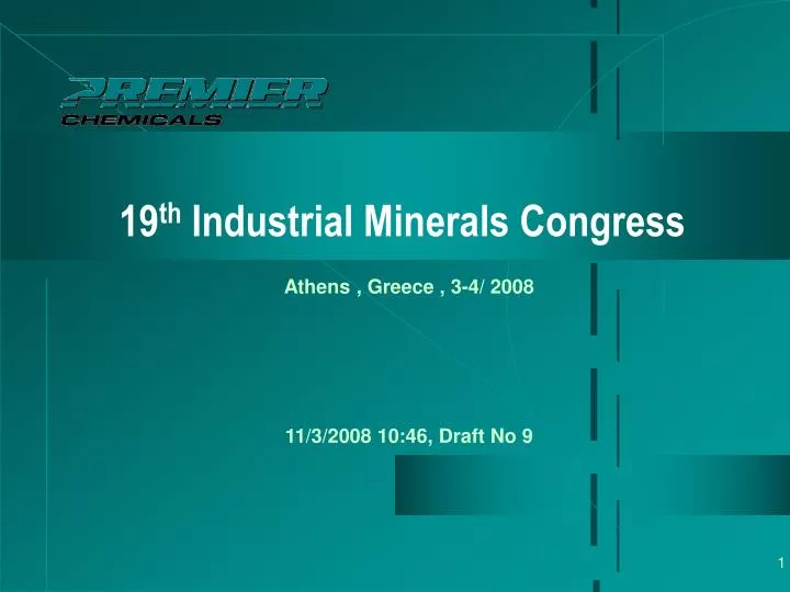 19 th industrial minerals congress