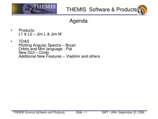 THEMIS Software &amp; Products