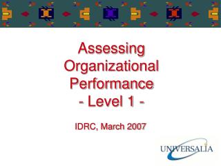 Assessing Organizational Performance - Level 1 -