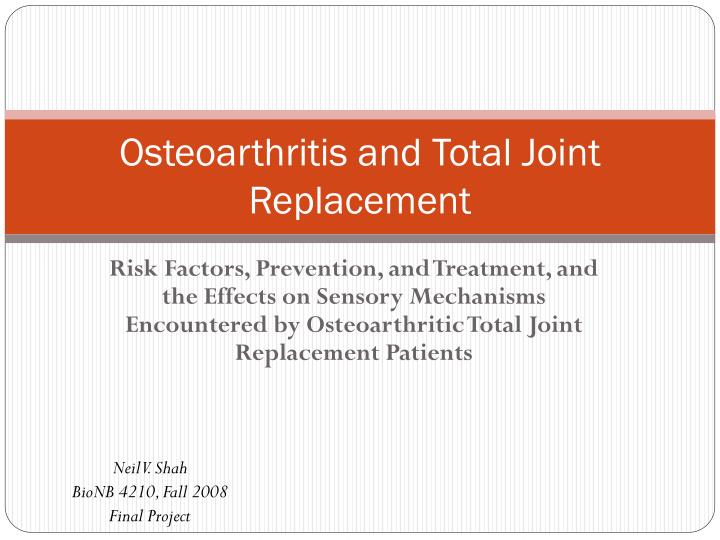 osteoarthritis and total joint replacement