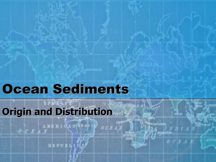 ocean sediments