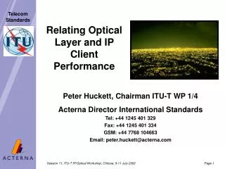 Relating Optical Layer and IP Client Performance