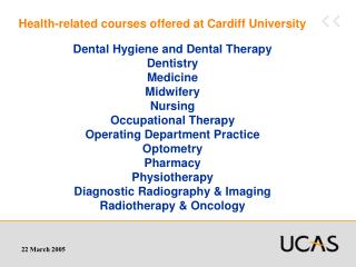 Health-related courses offered at Cardiff University