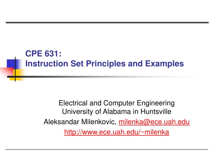 cpe 631 instruction set principles and examples