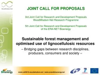 Sustainable forest management and optimised use of lignocellulosic resources