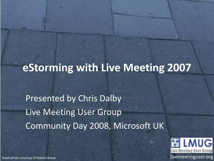 estorming with live meeting 2007