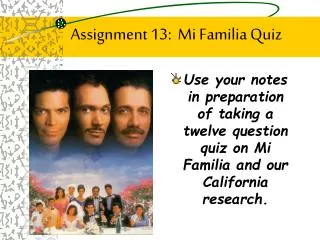 Assignment 13: Mi Familia Quiz
