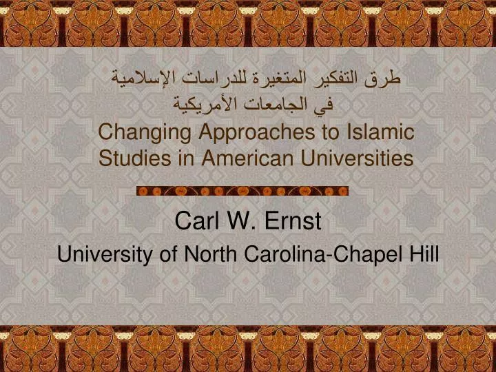 changing approaches to islamic studies in american universities