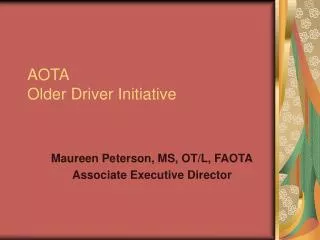 AOTA Older Driver Initiative
