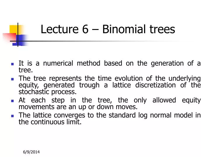 lecture 6 binomial trees