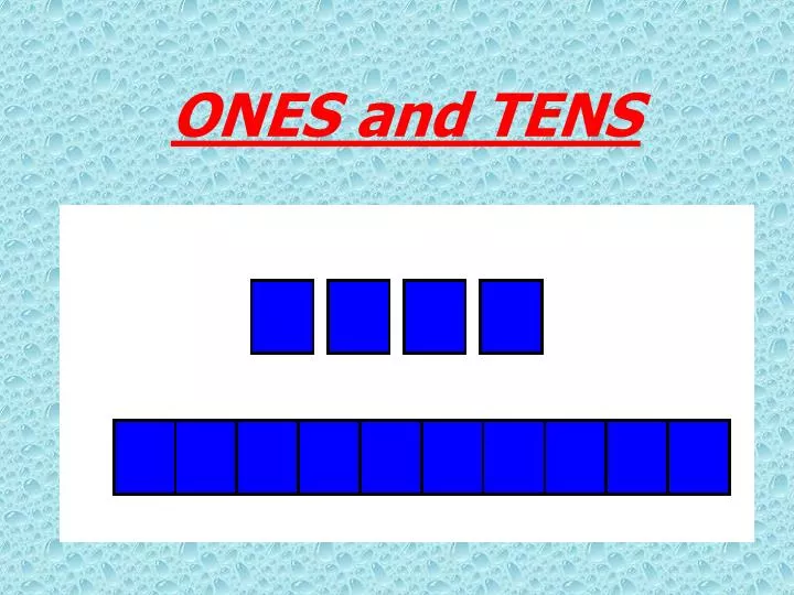 ones and tens