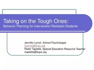 Taking on the Tough Ones: Behavior Planning for Intervention Resistant Students