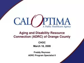 Aging and Disability Resource Connection (ADRC) of Orange County