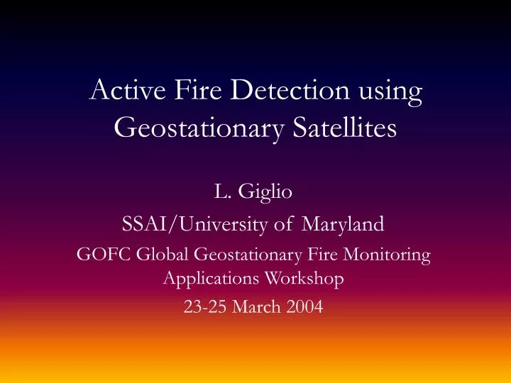 active fire detection using geostationary satellites