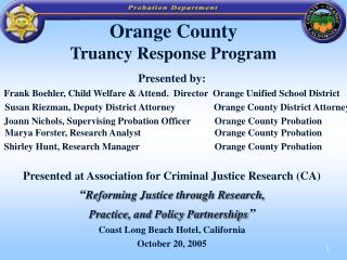 Orange County Truancy Response Program