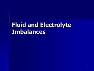 Fluid and Electrolyte Imbalances