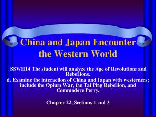 China and Japan Encounter the Western World