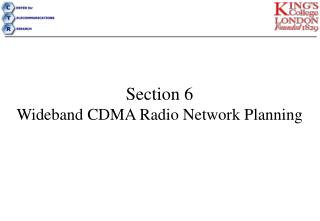 Section 6 Wideband CDMA Radio Network Planning