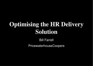 Optimising the HR Delivery Solution