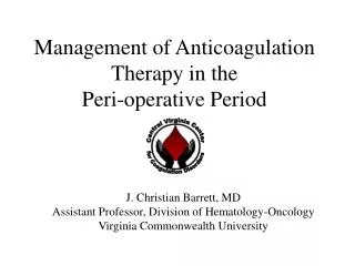 Management of Anticoagulation Therapy in the Peri-operative Period