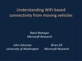 Understanding WiFi-based connectivity from moving vehicles