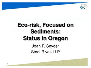 Eco-risk, Focused on Sediments: Status in Oregon