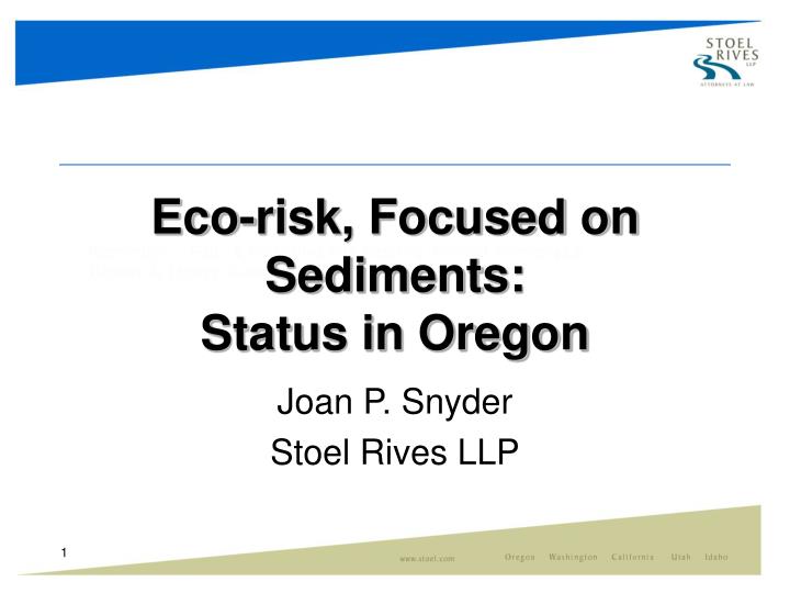 eco risk focused on sediments status in oregon