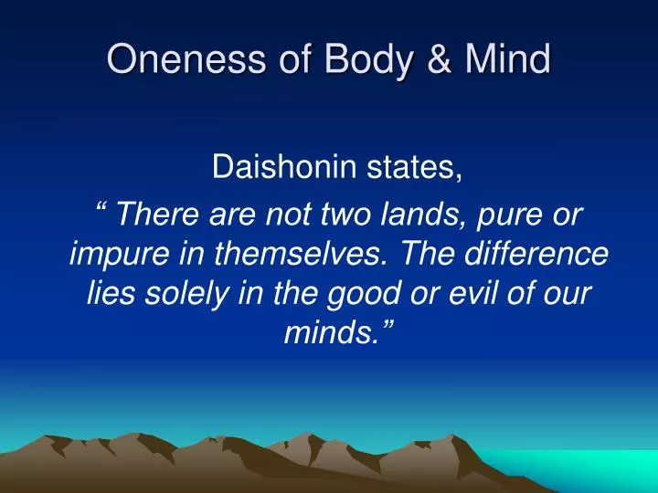 oneness of body mind