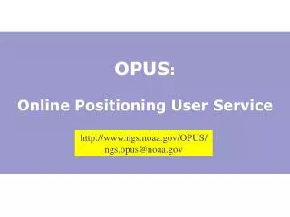 OPUS : Online Positioning User Service
