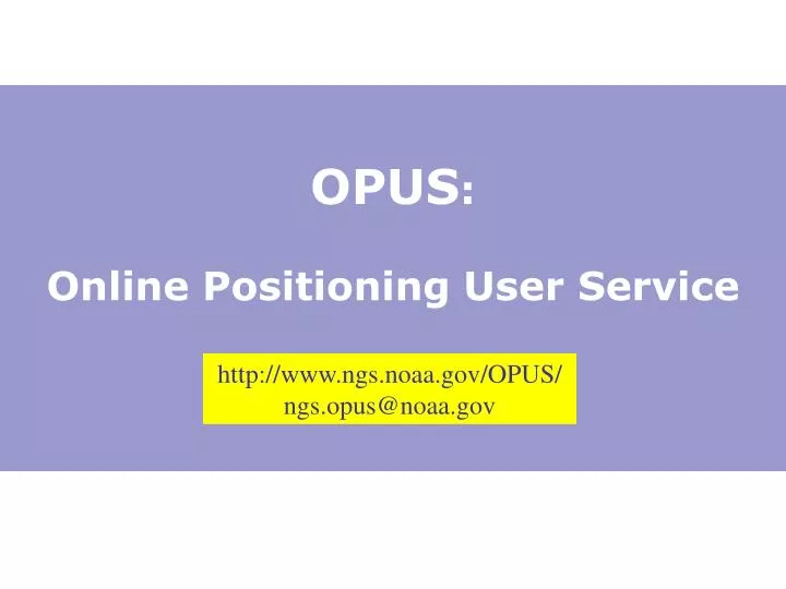 opus online positioning user service