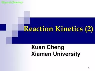 Reaction Kinetics (2)