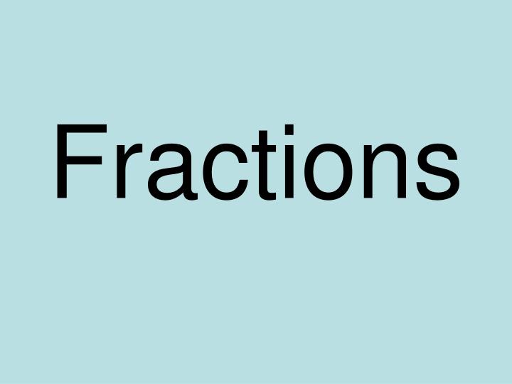 fractions