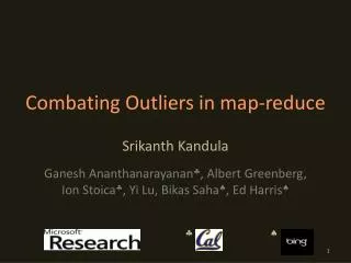 Combating Outliers in map-reduce
