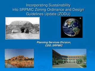 Incorporating Sustainability into SRPMIC Zoning Ordinance and Design Guidelines Update (ZODU)