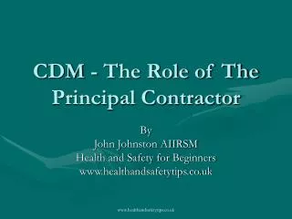 CDM - The Role of The Principal Contractor
