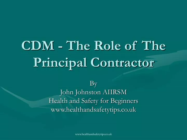 cdm the role of the principal contractor