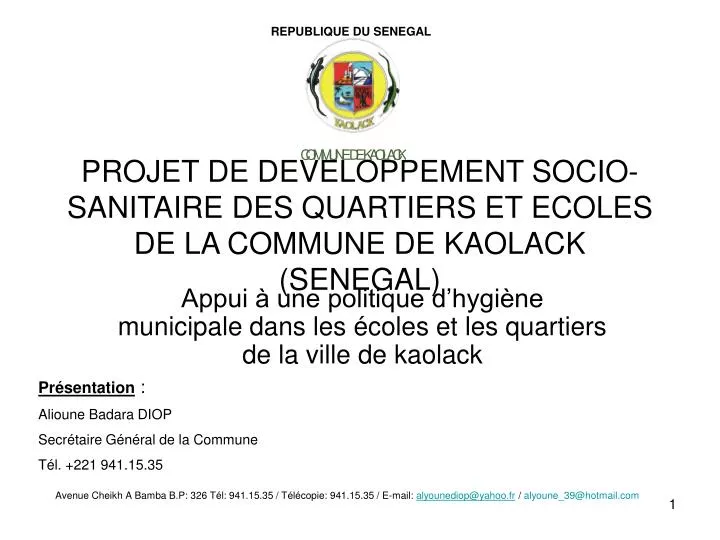 projet de developpement socio sanitaire des quartiers et ecoles de la commune de kaolack senegal