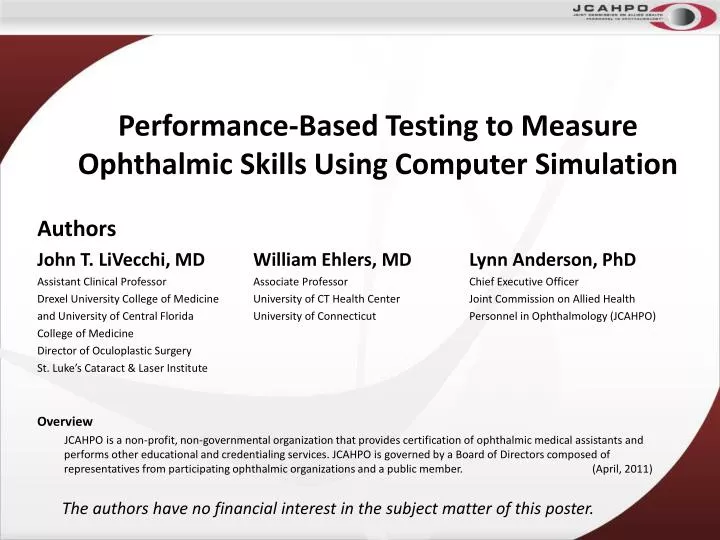 performance based testing to measure ophthalmic skills using computer simulation