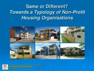 Same or Different? Towards a Typology of Non-Profit Housing Organisations