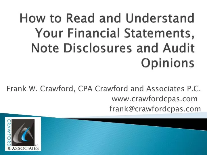 how to read and understand your financial statements note disclosures and audit opinions