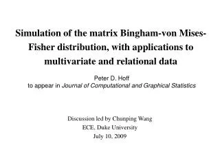 Simulation of the matrix Bingham-von Mises-Fisher distribution, with applications to multivariate and relational data