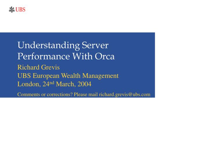 understanding server performance with orca