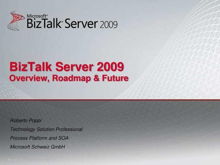 biztalk server 2009 overview roadmap future