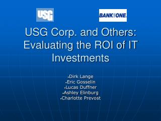 USG Corp. and Others: Evaluating the ROI of IT Investments